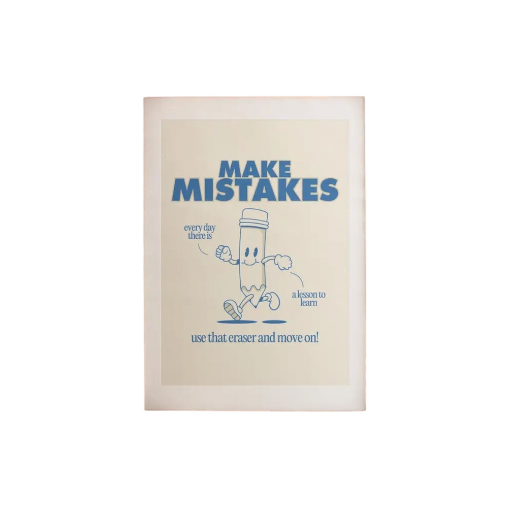 “Make Mistakes” Physical Poster, Wall Art, Kids Poster