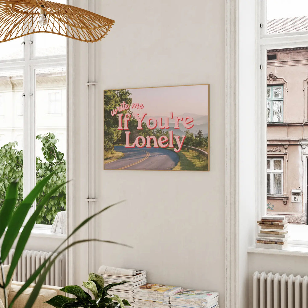 “Write Me If You're Lonely” Horizontal Poster, Wall Art, Trendy Poster